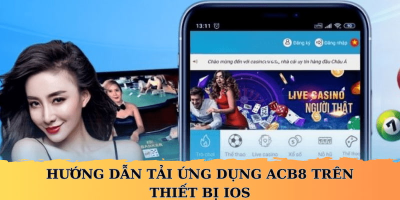 Ứng dụng ACB8 được nhiều hội viên sử dụng điện thoại iOS quan tâm