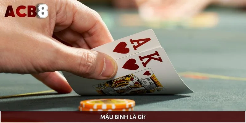 Mậu binh là gì?