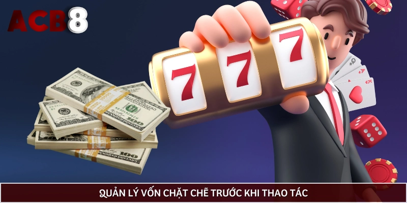 Quản lý vốn trở thành mẹo chơi game nổ hữu hữu dụng nhất