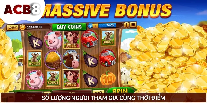 Số người truy cập sẽ ảnh hưởng đến việc tìm kiếm khung giờ nổ hũ